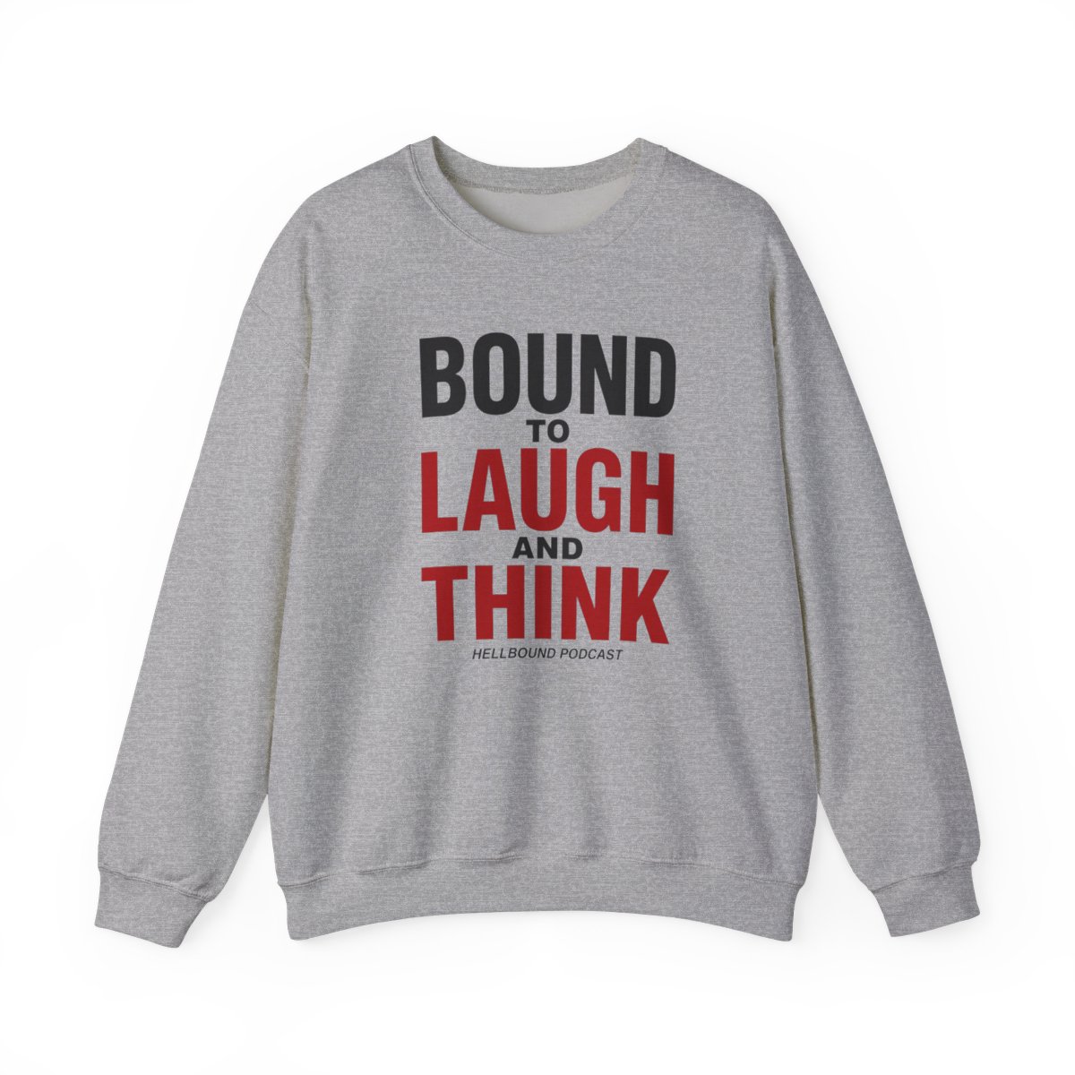 Hellbound "Bound to laugh and think" Crewneck - Official sweatshirts merchandise