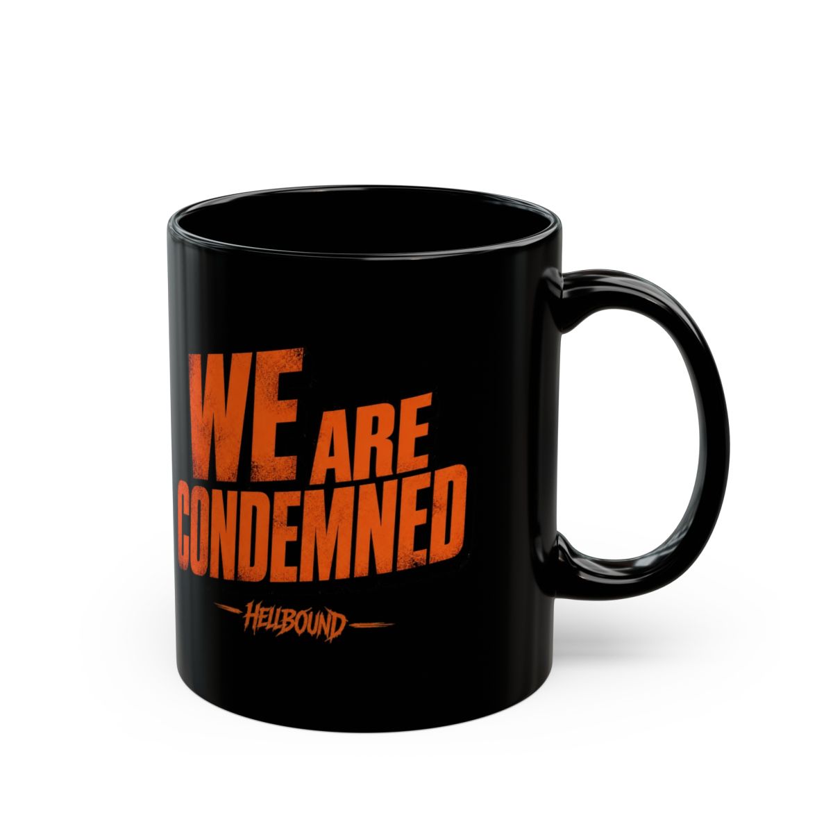 Hellbound "We Are Condemned" Black Mug - Official mugs merchandise